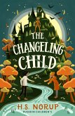 The Changeling Child (eBook, ePUB) The Changeling Child (eBook, ePUB)