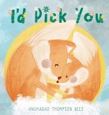 I'd Pick You I'd Pick You