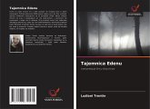 Tajemnica Edenu Tajemnica Edenu