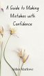 A Guide to Making Mistakes with... - Bild 1