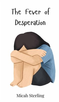 Cover The Fever of Desperation