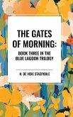 The Gates of Morning The Gates of Morning