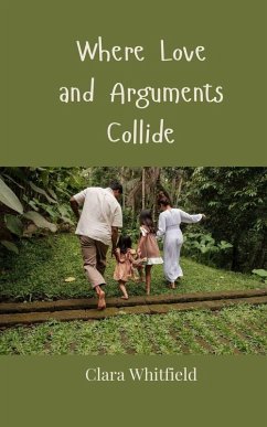 Cover Where Love and Arguments Collide