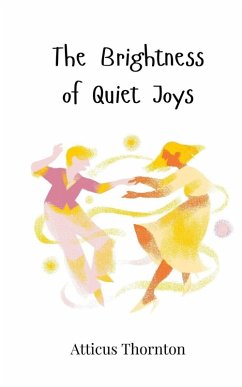 Cover The Brightness of Quiet Joys