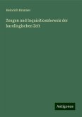 Zeugen und Inquisitionsbeweis der karolingischen Zeit