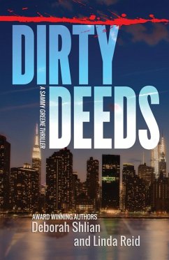 Dirty Deeds - Shlian, Deborah; Reid, Linda