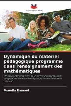 Dynamique du matériel pédagogique programmé dans l'enseignement des mathématiques - Ramani, Pramila