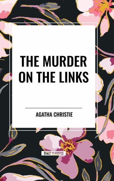 The Murder on the Links The Murder on the Links
