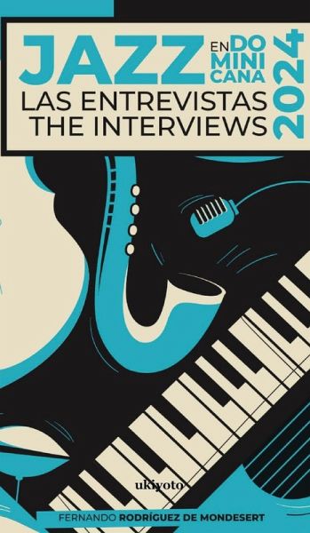 Jazz en Dominicana - Las Entrevistas 2024 Jazz en Dominicana - Las Entrevistas 2024