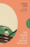 The Story of a Single Woman (eBook, ePUB) The Story of a Single Woman (eBook, ePUB)