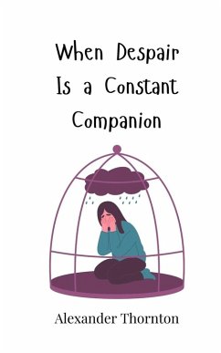 Cover When Despair Is a Constant Companion