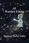 AI Warfare Ethics AI Warfare Ethics