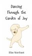 Dancing Through the Garden of Joy - Bild 1