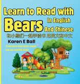 Learn To Read With Bears In English And Chinese Learn To Read With Bears In English And Chinese