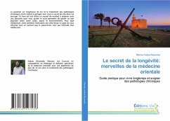 Cover Le secret de la longévité: merveilles de la médecine orientale