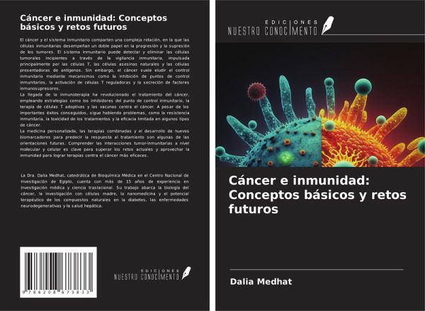 Cáncer e inmunidad: Conceptos básicos y retos futuros