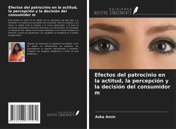 Efectos del patrocinio en la actitud, la percepción y la decisión del consumidor m
