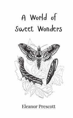 A World of Sweet Wonders - Prescott, Eleanor