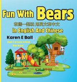 Fun With Bears In English And Chinese Fun With Bears In English And Chinese