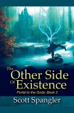 The Other Side of Existence