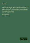 Verhandlungen des naturhistorischen Vereines der preussischen Rheinlande und Westphalens