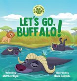 Let's Go, Buffalo! Let's Go, Buffalo!