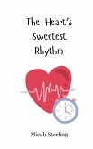 The Heart's Sweetest Rhythm The Heart's Sweetest Rhythm