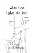 When Love Lights the Path - Bild 1