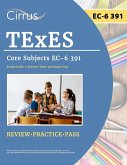 TExES Core Subjects EC-6 391 Study Guide