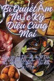 Bí Quy¿t ¿m Th¿c K¿ Di¿u Cùng Mai Bí Quy¿t ¿m Th¿c K¿ Di¿u Cùng Mai