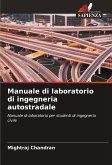 Manuale di laboratorio di ingegneria autostradale