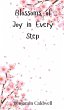 Blossoms of Joy in Every Step - Bild 1