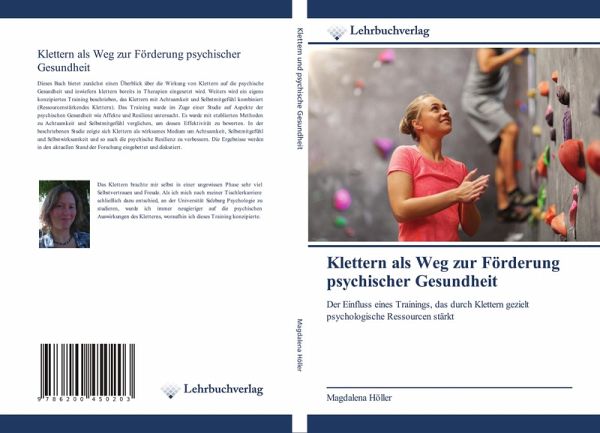Klettern als Weg zur Förderung psychischer Gesundheit Klettern als Weg zur Förderung psychischer Gesundheit