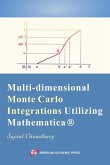 Multi-dimensional Monte Carlo Integrations Utilizing Mathematica