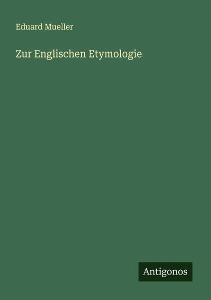 Zur Englischen Etymologie