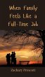 When Family Feels Like a Full-Time Job - Bild 1