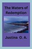 The Waters of Redemption The Waters of Redemption
