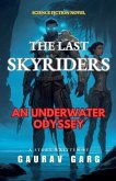 The Last Skyriders The Last Skyriders