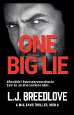 One Big Lie One Big Lie