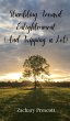 Stumbling Toward Enlightenment (And... - Bild 1