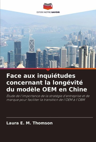 Face aux inquiétudes concernant la longévité du modèle OEM en Chine