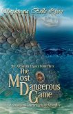 The Most Dangerous Game The Most Dangerous Game
