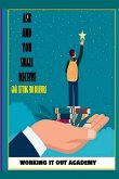 Ask and You Shall Receive - Goal Setting for Believers