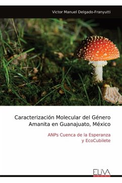 Cover Caracterización Molecular del Género Amanita en Guanajuato, México