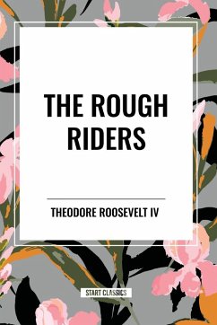 Cover The Rough Riders by Theodore Roosevelt
