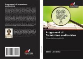 Programmi di formazione audiovisiva Programmi di formazione audiovisiva