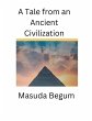 A Tale from an Ancient Civilization - Bild 1
