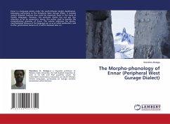 Cover The Morpho-phonology of Ennar (Peripheral West Gurage Dialect)