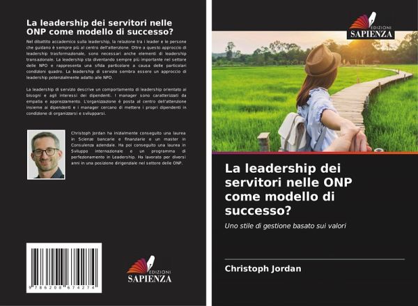 La leadership dei servitori nelle ONP come modello di successo? La leadership dei servitori nelle ONP come modello di successo?