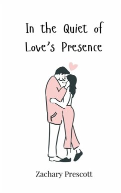 Cover In the Quiet of Love's Presence